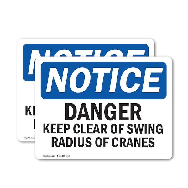 Signmission Danger Keep Clear Of Swing Radius Of Cranes, 7 in W x Rectangle, Vinyl Decal OS-2PACK-NS-D-57-L-15392 - main